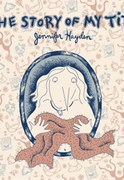 The Story of My Tits (Jennifer Hayden)