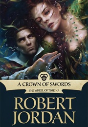 A Crown of Swords (Robert Jordan)