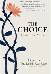 The Choice (Edith Eger)