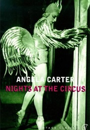 Nights at the Circus (Angela Carter)