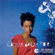 Put Your Records on - Corinne Bailey Rae