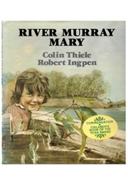 River Murray Mary (Colin Thiele)