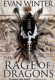 The Rage of Dragons (Evan Winter)