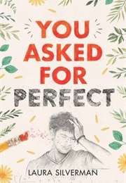You Asked for Perfect (Laura Silverman)