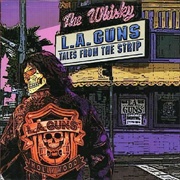L.A. Guns - Tales From the Ship