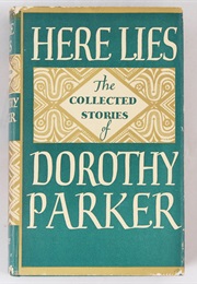 Here Lies (Dorothy Parker)