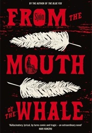 From the Mouth of the Whale (Sjon)