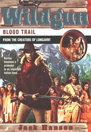 Wildgun: Blood Trail (Jack Hanson)