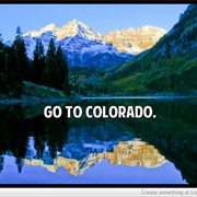 Go to Colorado