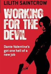 Working for the Devil (Lilith Saintcrow)