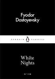White Nights (Fyodor Dostoyevsky)
