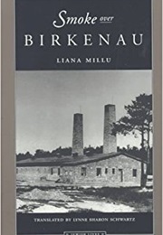 Smoke Over Birkenau (Liana Millu)
