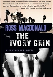 The Ivory Grin (Ross MacDonald)