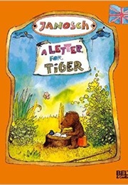A Letter for Tiger (Janosch)