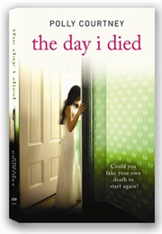 The Day I Died (Polly Courtney)