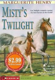 Misty&#39;s Twilight