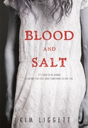 Blood and Salt (Kim Liggett)