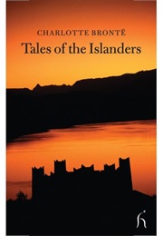 Tale of the Islanders (Charlotte Bronte)