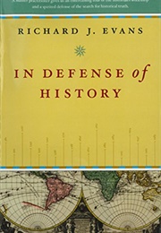 In Defense of History (Richard J. Evans)