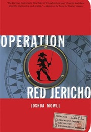 Operation Red Jericho (Joshua Mowll)