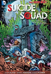 Suicide Squad, Vol. 3: Death Is for Suckers (Adam Glass)