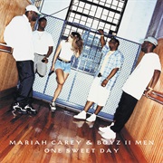 One Sweet Day - Mariah Carey &amp; Boyz II Men