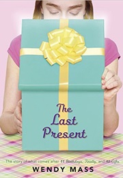The Last Present (Wendy Mass)