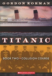 Titanic Collision Course (Gordon Korman)