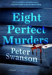 Eight Perfect Murders (Peter Swanson)