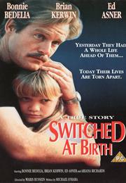 Switched at Birth (1991)