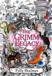 The Grimm Legacy (Polly Shulman)