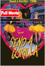 Send a Gorilla (1988)