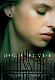 Blood Promise (Richelle Mead)