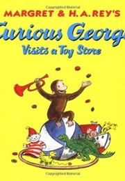 Curious George Visits a Toy Store (H.A.Rey)