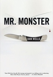 Mr Monster (Dan Wells)