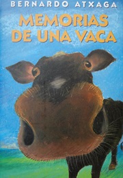 Memoirs of a Basque Cow (Bernardo Atxaga)