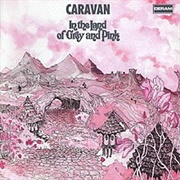 Caravan ‎– in the Land of Grey and Pink (1971)