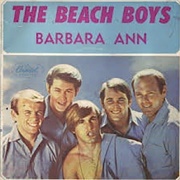 Barbara Ann, the Beach Boys