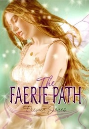 The Faerie Path (Frewin Jones)