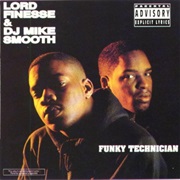 Funky Technician (1990) - Lord Finesse &amp; DJ Mike Smooth