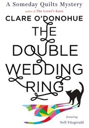The Double Wedding Ring (Clare O&#39;Donohue)