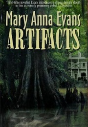 Artifacts (Mary Anna Evans)