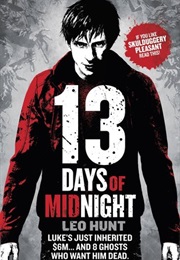 13 Days of Midnight (Leo Hunt)