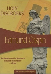 Holy Disorders (Edmund Crispin)