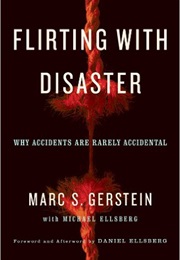 Flirting With Disaster (Gerstein Ellsberg)