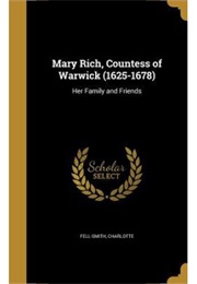 Autobiography of Mary Countess of Warwick (Mary Rich, Countess of Warwick)