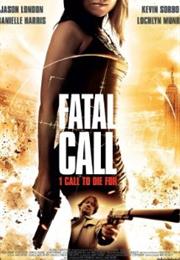 Fatal Call (2012)