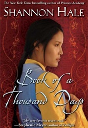 Book of a Thousand Days (Shannon Hale)