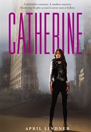 Catherine (April Lindner)