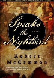 Speaks the Nightbird (Robert McCammon)
